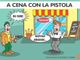 A Biella chi ha fame non aspetta: quando per cenare "serve" la pistola - Illustrazione di Giovanni Cavallo A Biella chi ha fame non aspetta: quando per cenare "serve" la pistola - Illustrazione di Giovanni Cavallo