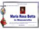 Maria Rosa Botta in Massarotto, trigesima