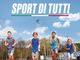 Aperte le iscrizioni del progetto "Sport di tutti - Edizione young"