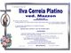 Ilva Cerreia Platino ved. Mazzon.
