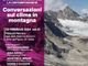 "La montagna dialoga con la contemporaneità", nuovo appuntamento