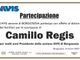 Camillo Regis, partecipazione
