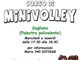 Sagliano: Al via il corso minivolley di Gruppo Sportivo Tollegno e Valle Cervo Andorno Sagliano: Al via il corso minivolley di Gruppo Sportivo Tollegno e Valle Cervo Andorno