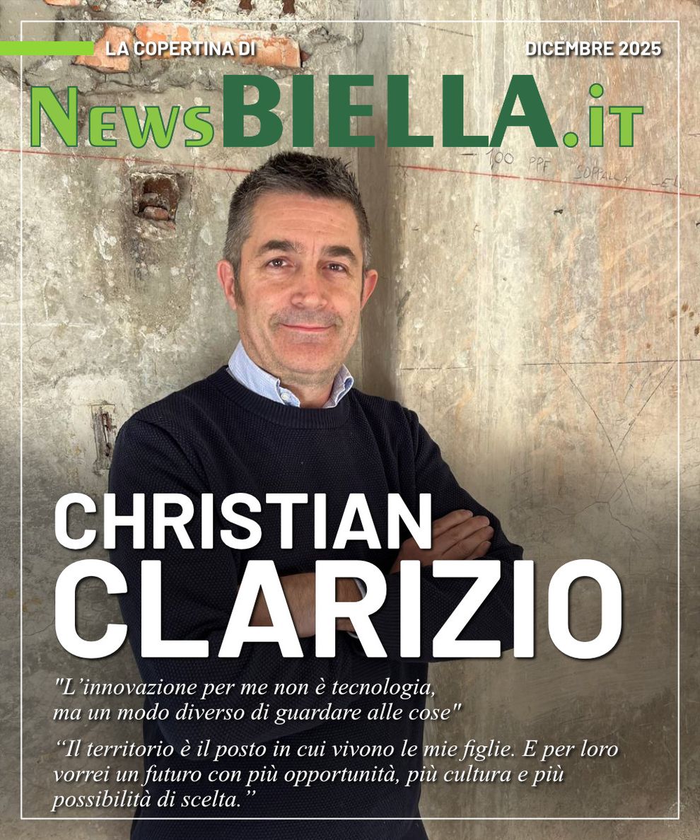 Christian Clarizio: “Innovazione, territorio e comunità. La mia storia è un viaggio che parte da Biella e guarda lontano” Christian Clarizio: “Innovazione, territorio e comunità. La mia storia è un viaggio che parte da Biella e guarda lontano”