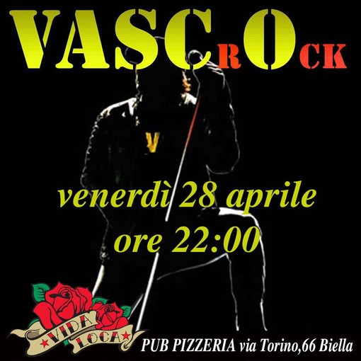 Questa sera live Vasco Rock al Vida Loca