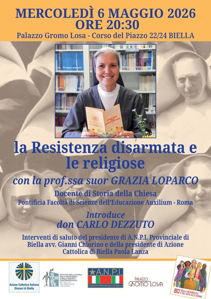 Biella, incontro sulla Resistenza disarmata e le religiose con suor Grazia Loparco