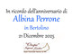 Albina Perrone in Bertolino, anniversario