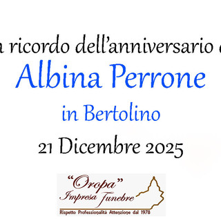 Albina Perrone in Bertolino, anniversario