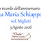 Anna Maria Schiapparelli, ved. Miglietti - Anniversario Anna Maria Schiapparelli, ved. Miglietti - Anniversario