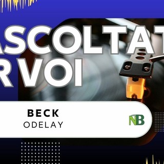 E voi conoscete “Odelay” di Beck?