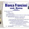 Bianca Franciosi, ved. Roma Bianca Franciosi, ved. Roma