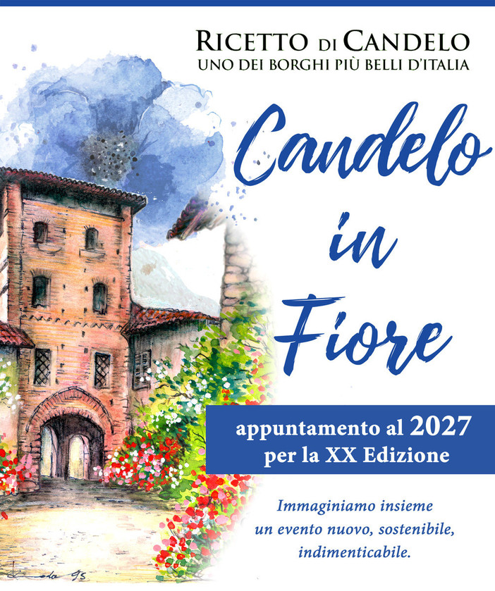 Candelo in Fiore verso la XX edizione, nel 2027 il grande rilancio