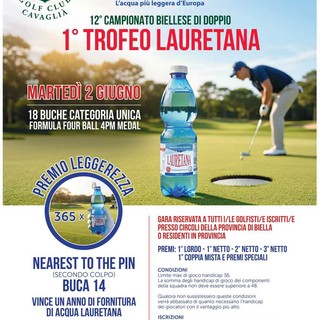 Golf: Martedì 2 giugno a Cavaglià il Campionato Biellese di doppio Trofeo Lauretana
