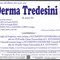 Derma Tredesini
