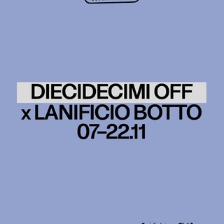 Diecidecimi torna dal 7 al 22 novembre 2026 con un fuori festival al Lanificio F.lli Botto di Miagliano