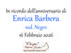 Enrica Barbera, ved. Negro - Anniversario