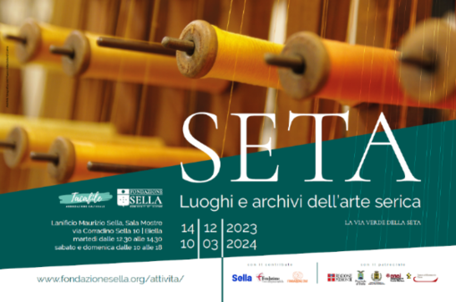 “SETA. Luoghi e archivi dell'arte serica”: si inaugura la mostra biellese. “SETA. Luoghi e archivi dell'arte serica”: si inaugura la mostra biellese.