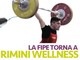 Rimini Wellness, torna la Federazione italiana pesistica