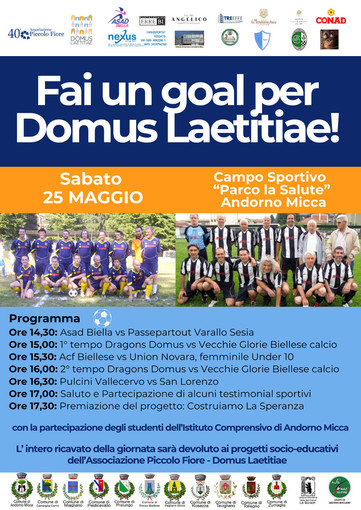 Andorno Micca, “Fai un goal per Domus Laetitiae”: la giornata di sport per la solidarietà. Andorno Micca, “Fai un goal per Domus Laetitiae”: la giornata di sport per la solidarietà.