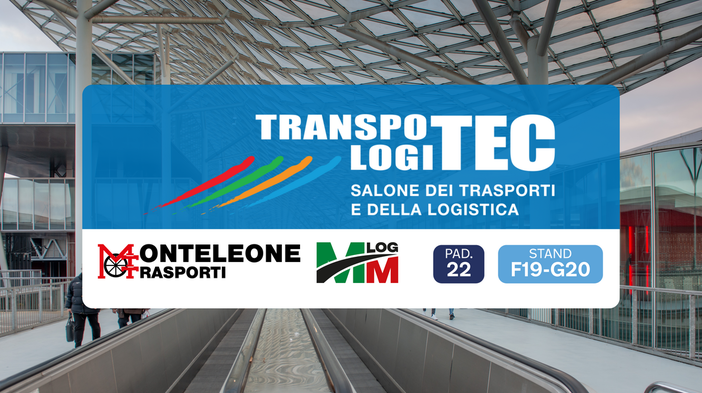 Da Biella a Milano: Monteleone Trasporti e M&amp;M Log al Transpotec Logitec
