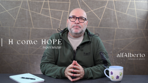 AlfAlberto, H come Hope (Speranza): oltre l’ottimismo, la certezza che nasce dalla fede