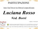 Luciana Rosso, ved. Borri - Partecipazione