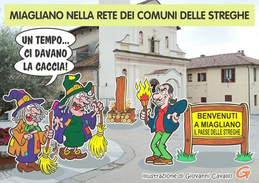 Miagliano, streghe benvenute... purché portino turisti - Illustrazione di Giovanni Cavallo Miagliano, streghe benvenute... purché portino turisti - Illustrazione di Giovanni Cavallo