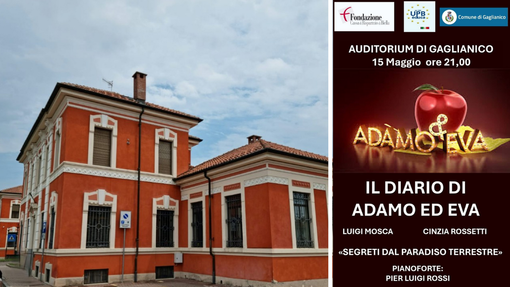 “Il diario di Adamo ed Eva”, a Gaglianico il primo incontro della storia “Il diario di Adamo ed Eva”, a Gaglianico il primo incontro della storia