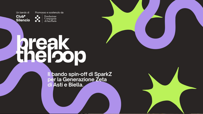 10mila euro per le idee dei giovani: “Break the Loop” punta su Asti e Biella