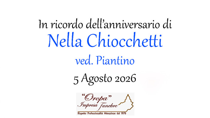 Nella Chiocchetti, ved. Piantino - Anniversario
