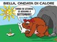 Meteo Biella: estate anticipata e caldo record - Illustrazione di Giovanni Cavallo Meteo Biella: estate anticipata e caldo record - Illustrazione di Giovanni Cavallo