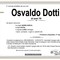 Osvaldo Dotti Osvaldo Dotti
