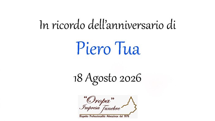 Piero Tua - Anniversario