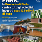 PNRR, la Provincia di Biella centra tutti gli obiettivi: investiti quasi 13,5 milioni di euro PNRR, la Provincia di Biella centra tutti gli obiettivi: investiti quasi 13,5 milioni di euro