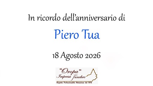 Piero Tua - Anniversario Piero Tua - Anniversario