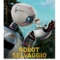 A Viverone una serata sotto le stelle con "Il robot selvaggio" A Viverone una serata sotto le stelle con "Il robot selvaggio"
