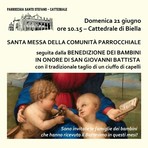 San Giovanni Battista a Biella, in Cattedrale la tradizionale benedizione dei bambini San Giovanni Battista a Biella, in Cattedrale la tradizionale benedizione dei bambini