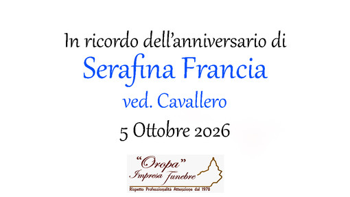 Serafina Francia, ved. Cavallero - Anniversario
