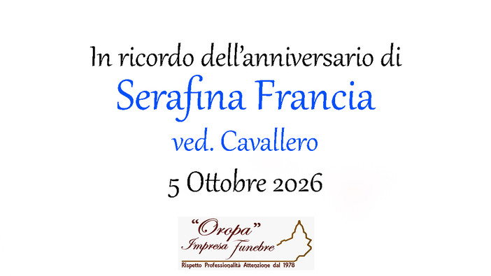Serafina Francia, ved. Cavallero - Anniversario