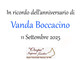 Vanda Boccacino - Anniversario Vanda Boccacino - Anniversario