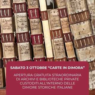 Carte in Dimora, a Pollone la Fondazione Famiglia Piacenza apre i suoi archivi