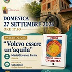 Al Mulino Susta la presentazione di “Volevo essere un’aquila” Al Mulino Susta la presentazione di “Volevo essere un’aquila”
