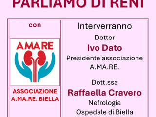 Associazione A.MA.RE. , a Sandigliano incontro sulle malattie renali e la prevenzione