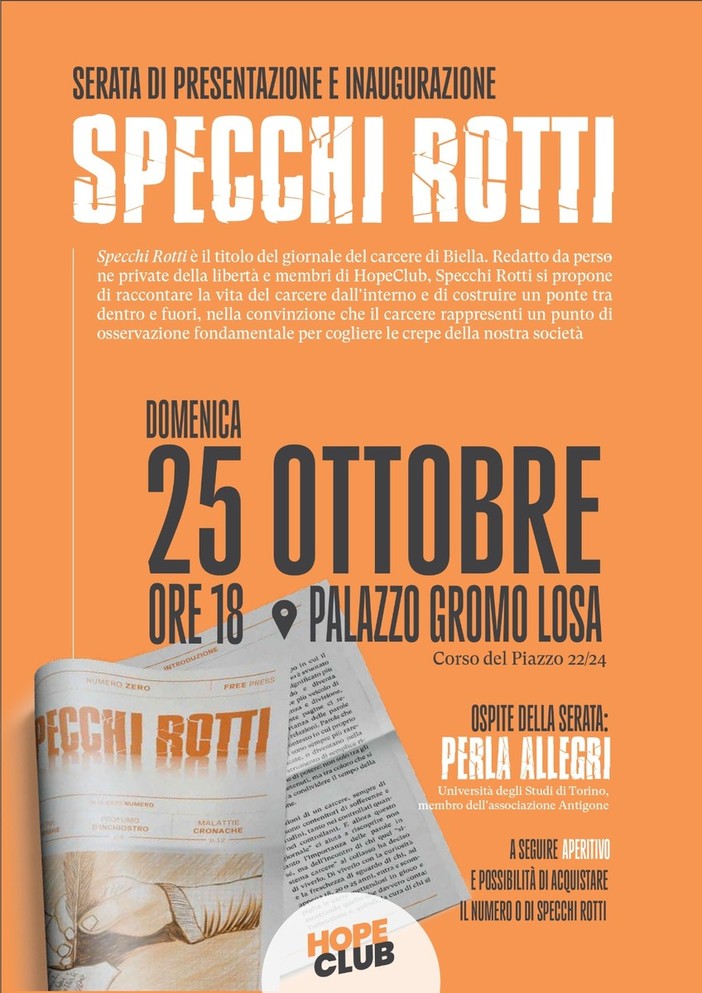 “Specchi Rotti”, il giornale del carcere di Biella si presenta a Palazzo Gromo Losa “Specchi Rotti”, il giornale del carcere di Biella si presenta a Palazzo Gromo Losa