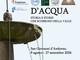 Una mostra sull'acqua, storie che scorrono in Valle Cervo Una mostra sull'acqua, storie che scorrono in Valle Cervo