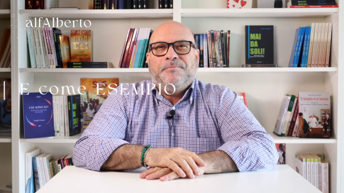 Alfalberto, E come Esempio: ciò che siamo conta più di ciò che diciamo Alfalberto, E come Esempio: ciò che siamo conta più di ciò che diciamo