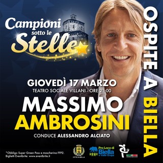 Campioni sotto le Stelle a Biella, arriva Ambrosini giovedì 17