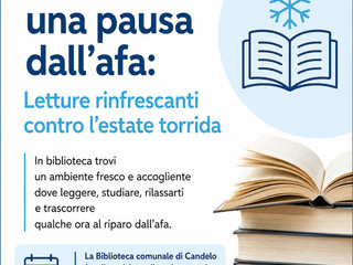 Sotto questo sole.... a Candelo ci si rinfresca con la lettura