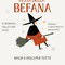 Festa della Befana a Migliano: magia e dolci per tutti