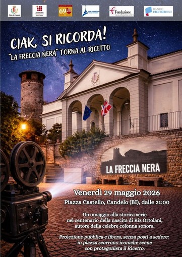 Ciak si ricorda a Candelo, slitta a fine mese la serata dedicata a La Freccia Nera per maltempo